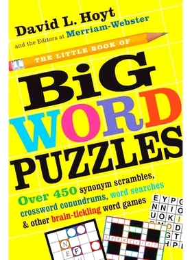 预订 The Little Book of Big Word Puzzles: Over 400 Synonym Scrambles, Crossword Conundrums, Word Searches & Other Brain-