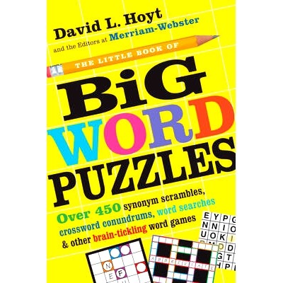 预订 The Little Book of Big Word Puzzles: Over 400 Synonym Scrambles, Crossword Conundrums, Word Searches& Other Brain-