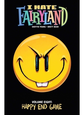 预订 I Hate Fairyland Volume 8: Happy End Game: 9781534332157