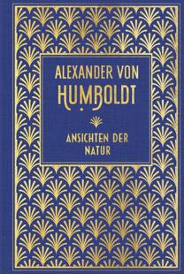 地理科学 der Alexander von 洪堡 Ansichten Natur 德文原版 自然界 Humboldt 景象