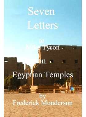 预订 Seven Letters to Mike Tyson on Egyptian Temples: 9781587210020