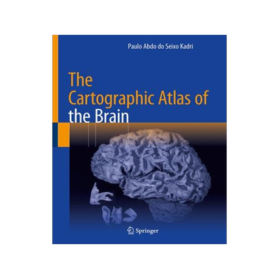 [预订]The Cartographic Atlas of the Brain 9783031380617