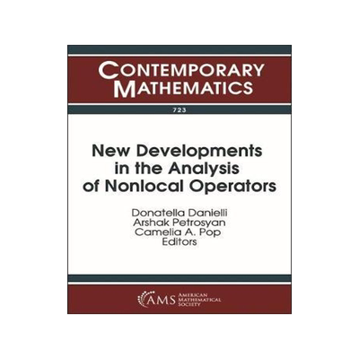 [预订]New Developments in the Analysis of Nonlocal Operators 9781470441104
