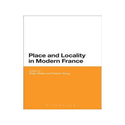 [预订]Place and Locality in Modern France since 1750 9781780936864