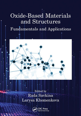【预订】Oxide-Based Materials and Structures:Fundamentals and Applications 9781032241494