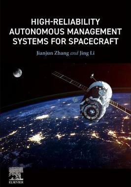 [预订]High-Reliability Autonomous Management Systems for Spacecraft 9780443132834