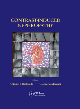【预订】Contrast-Induced Nephropathy in Interventional Cardiovascular Medicine