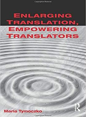 【预售】Enlarging Translation, Empowering Translators