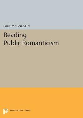 【预订】Reading Public Romanticism