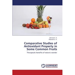 9783659699276 水果比较研究 Common Comparative Studies Fruits Property Antioxidant 一些常见 预订 抗氧化作用 Some