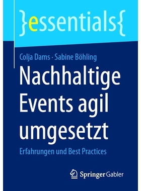 预订 Nachhaltige Events agil umgesetzt: 9783658427825