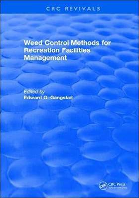 【预售】Weed Control Methods For Recreation Facilities Management