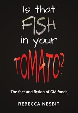 [预订]Is that Fish in your Tomato?: The Fact and Fiction of GM Foods. 9781839192203