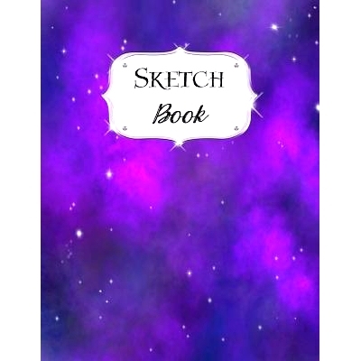 预订 Sketch Book: Galaxy Sketchbook Scetchpad for Drawing or Doodling Notebook Pad for Creative Artists #9 Purple: 97810