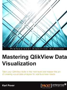 预订 Mastering QlikView Data Visualization 掌握QlikView数据可视化: 9781782173250