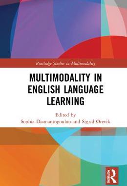 [预订]Multimodality in English Language Learning 9780367725532