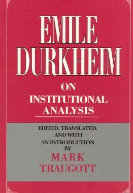 【预订】Emile Durkheim on Institutional Analysis 9780226173719
