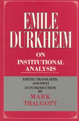 【预订】Emile Durkheim on Institutional Analysis 9780226173719