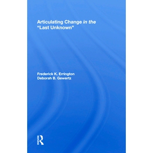 预订 Articulating Change in the Last Unknown: 9780367009960