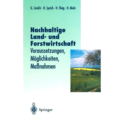 预订 Nachhaltige Land- Und Forstwitschaft: Voraussetzungen, Möglichkeiten, Maßnahmen