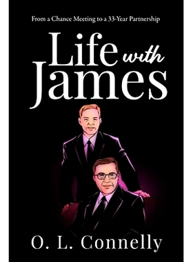 预订 Life With James: From a Chance Meeting To a 33-Year Partnership: 9798986028217