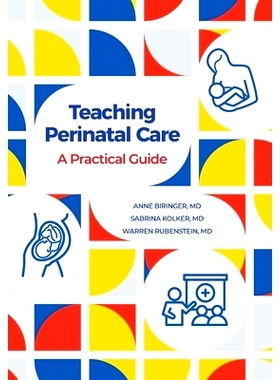 预订 Teaching Perinatal Care: A Practical Guide