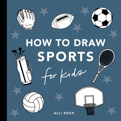 预订 体育用品:如何为孩子画书 艺术 绘画技法 英文 儿童学画画 How To Draw For Kids Series Sports Things: How to Draw Books