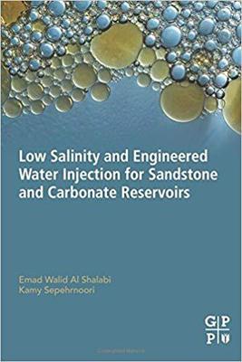 【预售】Low Salinity and Engineered Water Injection for Sandstone and Carbonate Reservoirs