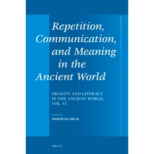 and 古 World Repetition Communication Orality Meaning vol. 预订 the Literacy Ancient