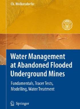 【预售】Water Management at Abandoned Flooded Underground Mines