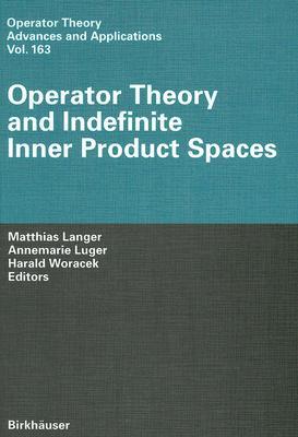 【预订】Operator Theory and Indefinite Inner Product Spaces