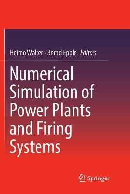 【预订】Numerical Simulation of Power Plants and Firing Systems