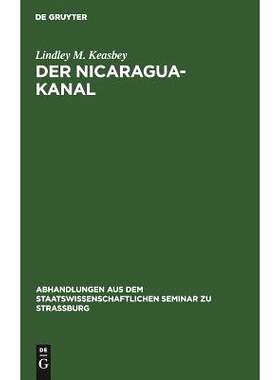 预订 Der Nicaragua-Kanal: Geschichte und Beurtheilung des Projekts: 9783111257358
