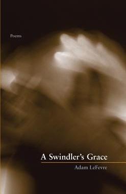 【预订】A Swindler’s Grace 9781936970346