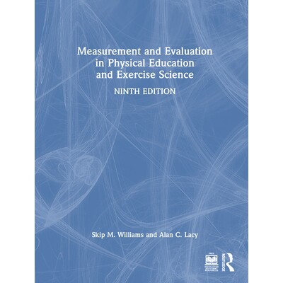 预订 Measurement and Evaluation in Physical Education and Exercise Science 体育与运动科学的测量与评估 第9版 978104111059