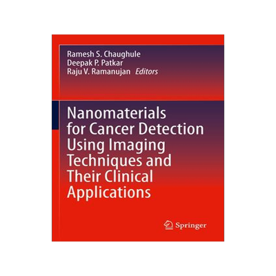[预订]Nanomaterials for Cancer Detection Using Imaging Techniques and Their Clinical Applications 9783031096389