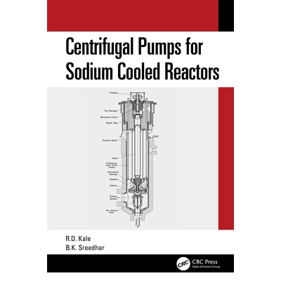 预订 Centrifugal Pumps for Sodium Cooled Reactors 钠冷却反应堆用离心泵 9781032607351