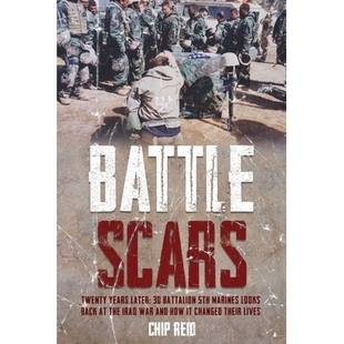 Battle Live Battalion and Years Their Later How Changed Iraq 5th 预订 Marines the Twenty Scars War looks back