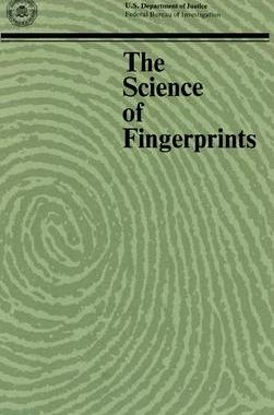 [预订]The Science of Fingerprints: Classification and Uses 9781839310287