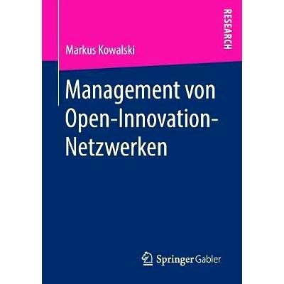 预订 Management von Open-Innovation-Netzwerken: 9783658209063