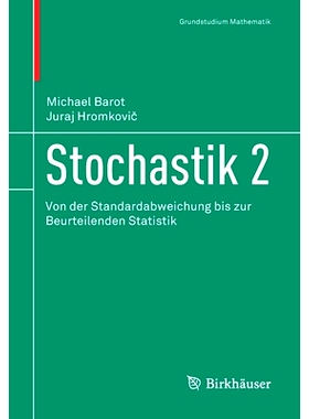 预订 Stochastik 2: Von der Standardabweichung bis zur Beurteilenden Statistik: 9783030455521