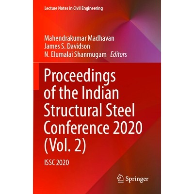 预订 Proceedings of the Indian Structural Steel Conference 2020 (Vol. 2): ISSC 2020 印度结构钢会议 2020 / 会议录 第2卷: