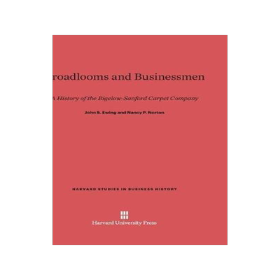 [预订]Broadlooms and Businessmen 9780674333390