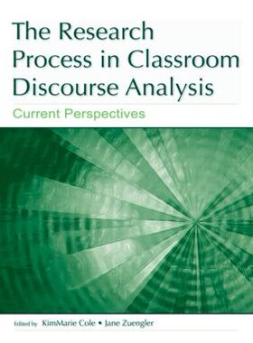 【预订】The Research Process in Classroom Discourse Analysis
