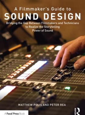 [预订]A Filmmaker’s Guide to Sound Design 9780367249915