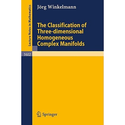 预订 The Classification of Three-dimensional Homogeneous Complex Manifolds 9783540590729