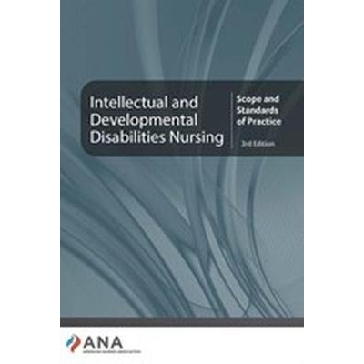 预订 Intellectual and Developmental Disabilities Nursing: Scope and Standards of Practice 智力和发育障碍护理：实施标准和