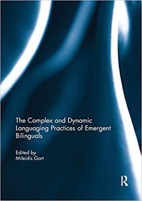 【预售】The Complex and Dynamic Languaging Practices of Emergent Bilinguals