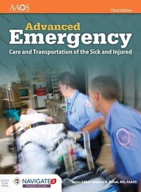 [预订]AEMT: Advanced Emergency Care and Transportation of the Sick and Injured Includes Navigate 2 Premier 9781284123012