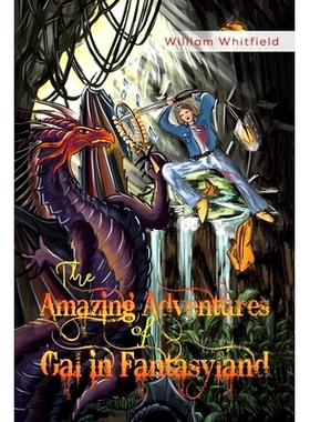 预订 The Amazing Adventures of Gal in Fantasyland: 9781528941624
